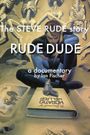 Rude Dude