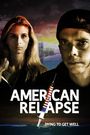 American Relapse