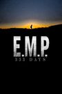 E.M.P. 333 Days