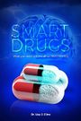 Smart Drugs