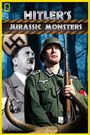 Hitler's Jurassic Park