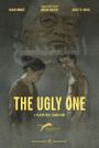 The Ugly One
