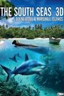 The South Seas 3D: Bikini Atoll & Marshall Islands