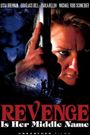 Revenge Is Her Middle Name