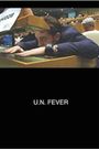 U.N. Fever