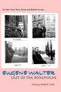 Eugene Walter: Last of the Bohemians