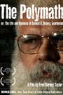 The Polymath, or the Life and Opinions of Samuel R. Delany, Gentleman