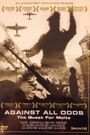 Against All Odds: The Quest for Malta