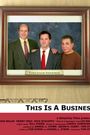 This Is a Business
