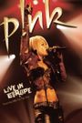 P!Nk: Live in Europe
