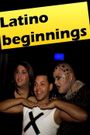 Latino Beginnings