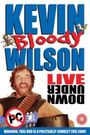 Kevin Bloody Wilson: Live 2004
