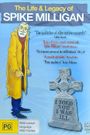 I Told You I Was Ill: The Life and Legacy of Spike Milligan