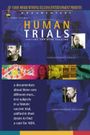 Human Trials: Testing the Aids Vaccine