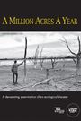 A Million Acres a Year