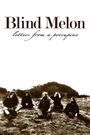 Blind Melon's Letters from a Porcupine