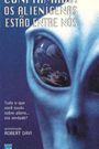 Confirmation: The Hard Evidence of Aliens Among Us?