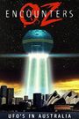 Oz Encounters: UFO's in Australia