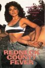 Redneck County Fever