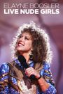 Elayne Boosler: Live Nude Girls
