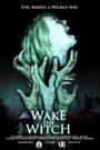 Wake the Witch
