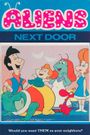 Aliens Next Door