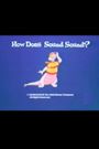 How Does Sound Sound?