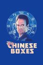 Chinese Boxes