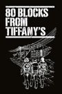 80 Blocks from Tiffany's