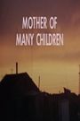 Mother of Many Children