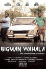Bigman Wahala
