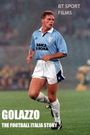 Golazzo: The Football Italia Story
