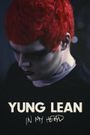 Yung Lean: In My Head