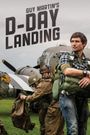 Guy Martins D-Day Landing