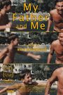 My Father and Me