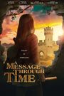 A Message Through Time