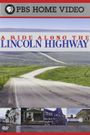 A Ride Along the Lincoln Highway