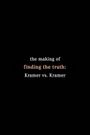 Finding the Truth: The Making of 'Kramer vs. Kramer'