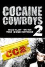 Cocaine Cowboys 2