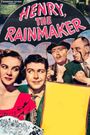 Henry, the Rainmaker