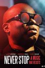 Never Stop: A Music That Resists