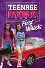 Teenage Girl: First Wheels