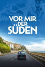 Vor mir der Süden