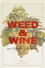 Weed & Wine