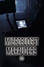 Microbudget Marauders Too