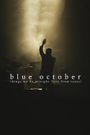 Blue October, the Things We Do at Night Concert