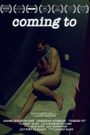 Coming To