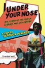 Under Your Nose