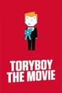 Toryboy the Movie