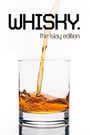 Whisky - The Islay Edition